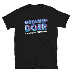 Dreamer, Doer T-Shirt
