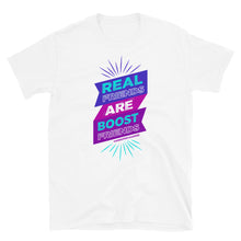 Load image into Gallery viewer, Real Friends Are Boost Friends T-Shirt