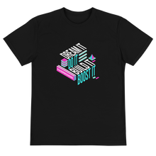 Load image into Gallery viewer, Dream It Do It Build It Boost It T-Shirt (Sustainable)