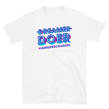 Load image into Gallery viewer, Dreamer, Doer T-Shirt