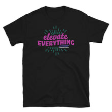 Load image into Gallery viewer, Elevate Everything T-Shirt